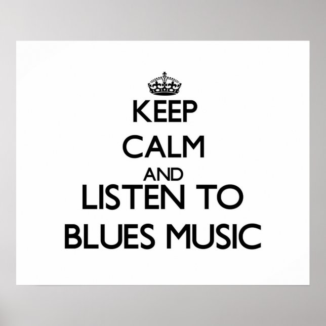 Behållans lugn och lyssna på BLUES MUSIC Poster (Framsidan)