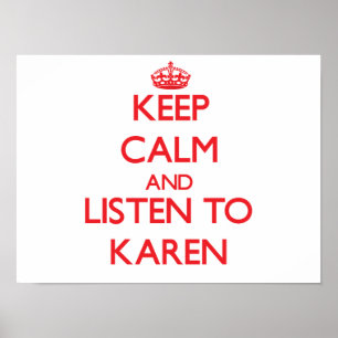 Behållans Lugn och lyssna på Karen Poster