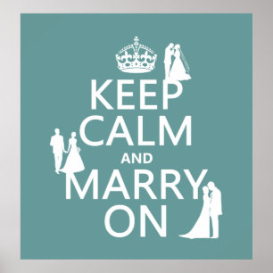 Behållans Lugn och Marry On (valfri färg-bakgrund) Poster