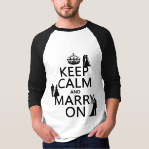 Behållans Lugn och Marry On (valfri färg-bakgrund) T-shirt
