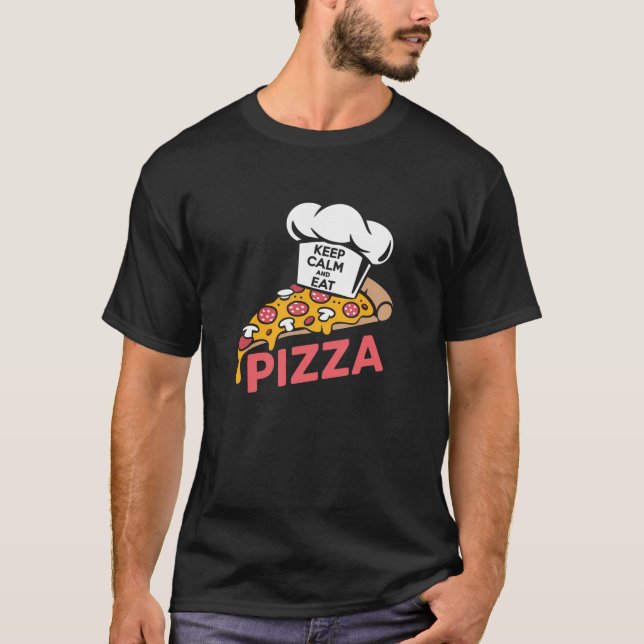 Behållans Lugn och mat Pizza Funny Food Ord T Shirt (Framsida)