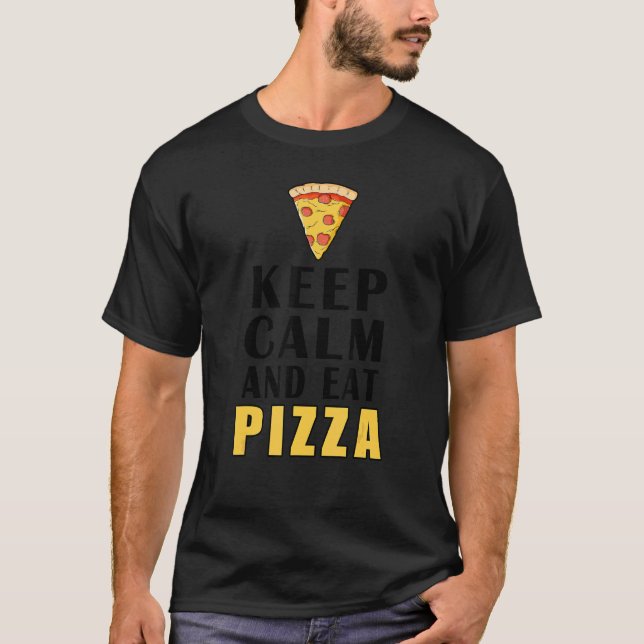 Behållans Lugn och mat Pizza T Shirt (Framsida)