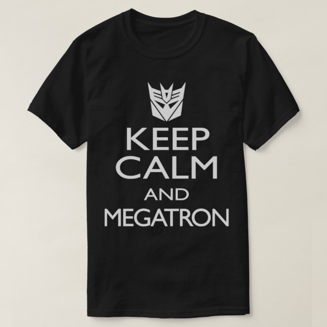 BEHÅLLANS LUGN OCH MEGATRON T SHIRT (Design framsida)