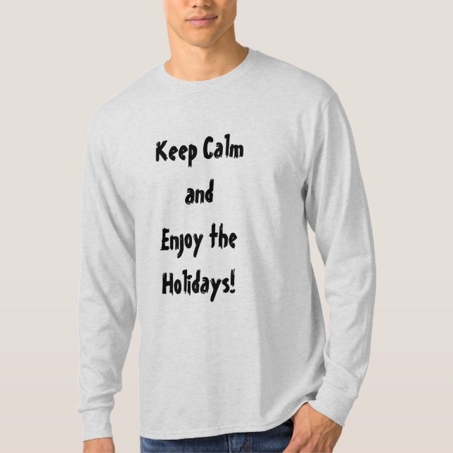 Behållans Lugn och njut av Helgdagarnas Manar-skjo Tee (Framsida)