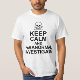 Behållans Lugn och Paranormala undersökningar Tee Shirt