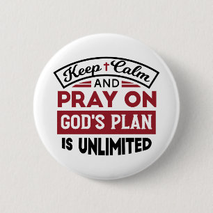 Behållans Lugn och Pray Guds plan är obegränsat ci Knapp
