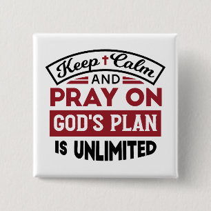 Behållans Lugn och Pray Guds plan är obegränsat ci Knapp