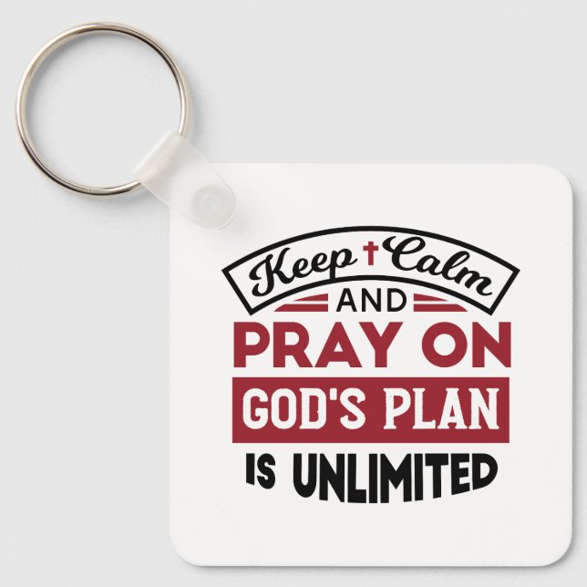 Behållans Lugn och Pray Guds plan är obegränsat ci Nyckelring (Framsida)