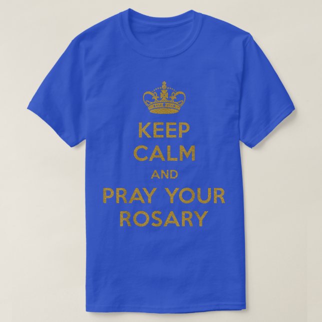 BEHÅLLANS LUGN OCH PRAY ROSARY T SHIRT (Design framsida)