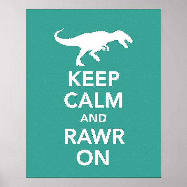Behållans Lugn och Rawr On Dinosaur poster eller s (Framsidan)