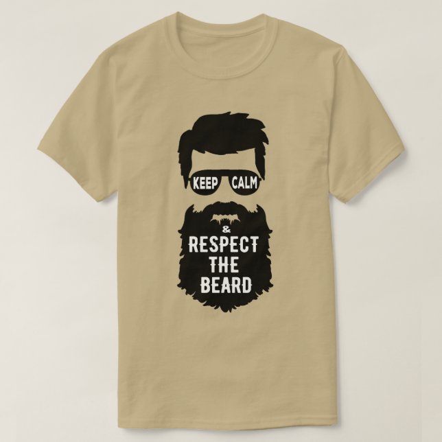 Behållans Lugn och respekt för skägget T Shirt (Design framsida)
