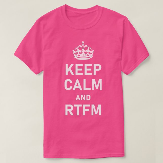 BEHÅLLANS LUGN OCH RTFM T SHIRT (Design framsida)