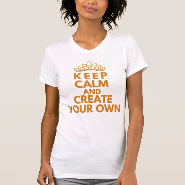 Behållans lugn och skapa din egen t shirt (Framsida)