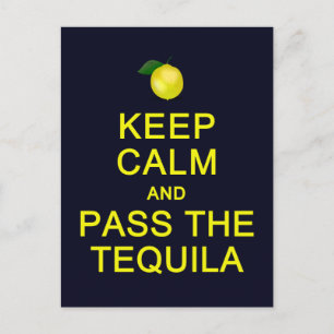 Behållans Lugn och skicka Tequila-vykortet, anpass Vykort