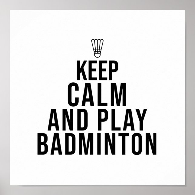 behållans lugn och spela badminton poster (Framsidan)