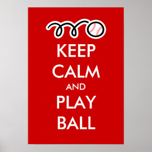 Behållans lugn och spela boll Baseball Poster