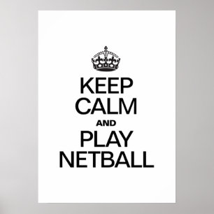 BEHÅLLANS LUGN OCH SPELA NETBALL POSTER