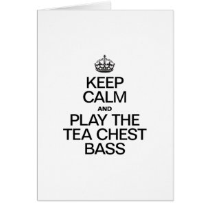 BEHÅLLANS LUGN OCH SPELA TEA CHEST BASS HÄLSNINGSKORT