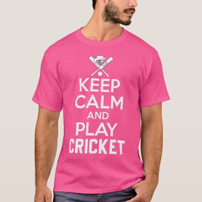 Behållans Lugn och spela upp cricket T Shirt (Framsida)