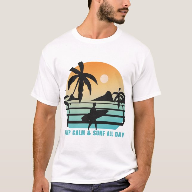 Behållans Lugn och Surfa hela dagen T Shirt (Framsida)
