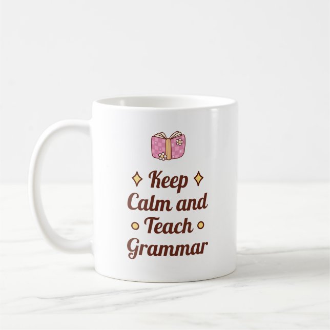 Behållans Lugn och Teach Grammar | Engelsk lärare  Kaffemugg (Vänster)