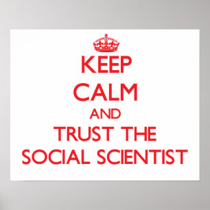 Behållans Lugn och tillit till Social-forskare Poster