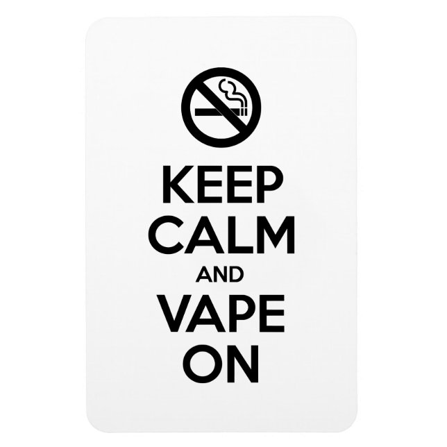 Behållans Lugn och Vape On ~ Self Motivational Magnet (Vertikal)