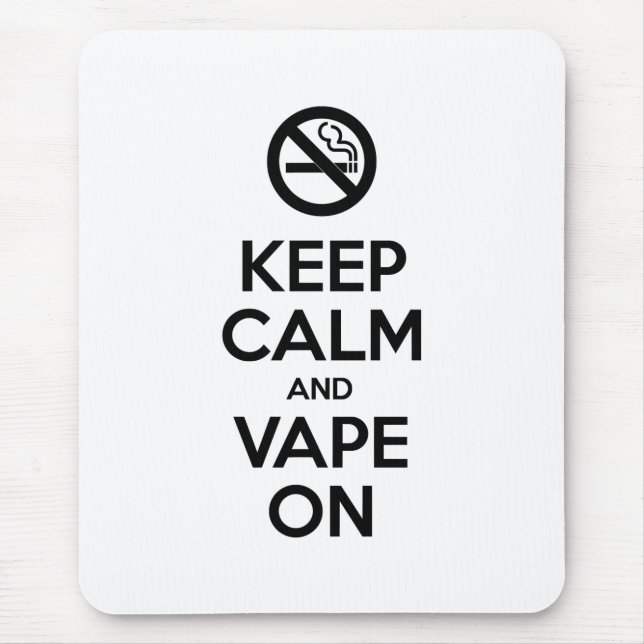 Behållans Lugn och Vape On ~ Self Motivational Musmatta (Framsidan)