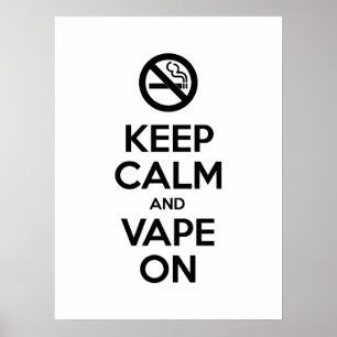 Behållans Lugn och Vape On ~ Self Motivational Poster