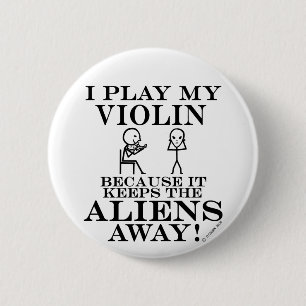 Behållas Utomjordingars Away Violin Knapp