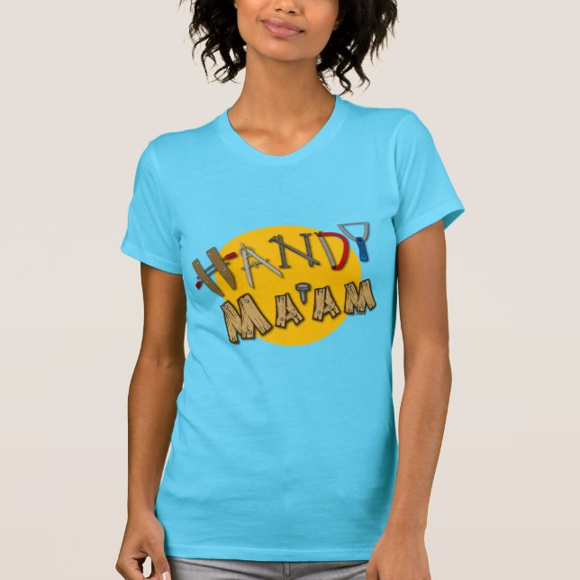 Behändig Ma'am Tee Shirt (Framsida)