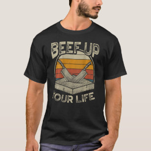 Behandla ditt livsuppehåll Kött T Shirt