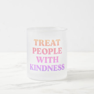 Behandla människor med kinditet frostad glasmugg