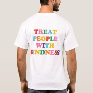 Behandla människor med kinditet t shirt