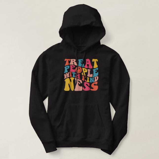 Behandla människor med TPWK-Trendiget Preppy Hoodie (Design framsida)
