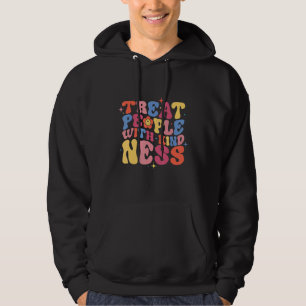 Behandla Människor Med Vänlighet  Trendigt TPWK Pr Hoodie