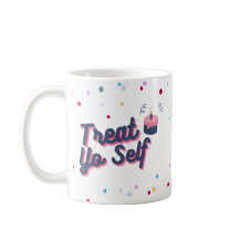 Behandla You Self Birthday Sprinkles-kaffe Mugg