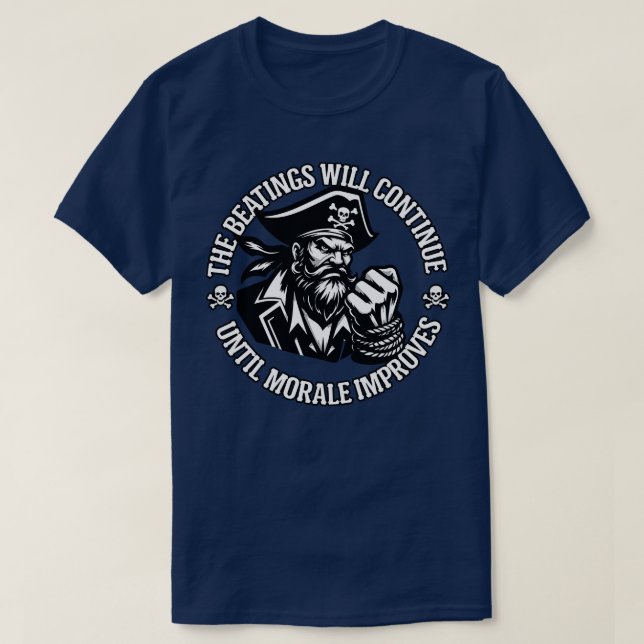 Behandlingen kommer att fortsätta tills Morale för T Shirt (Design framsida)