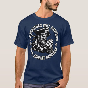 Behandlingen kommer att fortsätta tills Morale för T Shirt