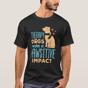 Behandlingen med Hundar ger en positiv effekt vid T Shirt