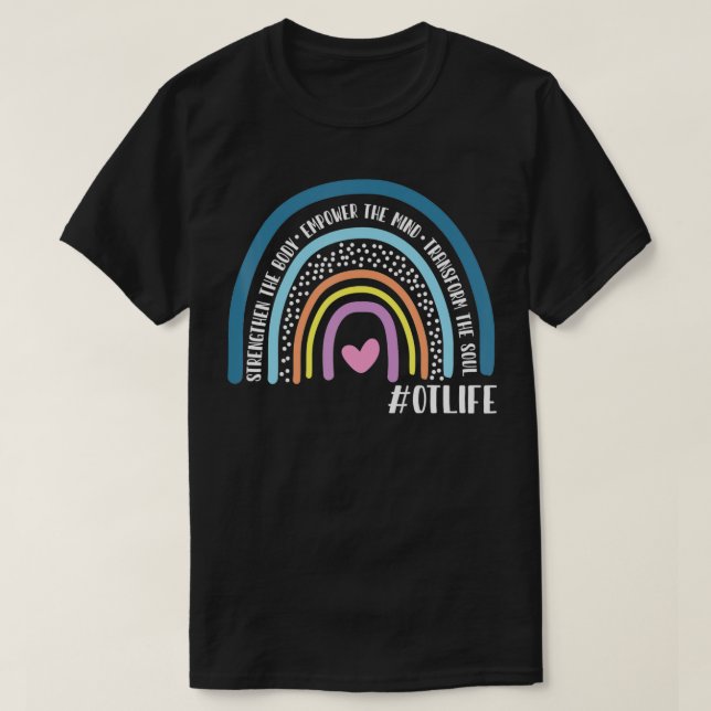 Behandlingsterapist för regnbåge stärker kroppen t shirt (Design framsida)