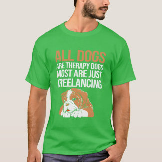 Behandlingstyp Hundar Funnyherapy Hund För Hundäls T Shirt