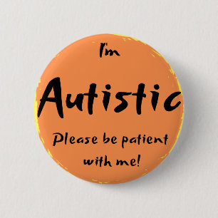 "Behar jag den Autistic förmiddagen, är tålmodi Knapp