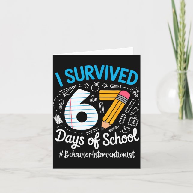 Behavior Interventionist Survived 67 Days Of Schoo Kort (Framsida)