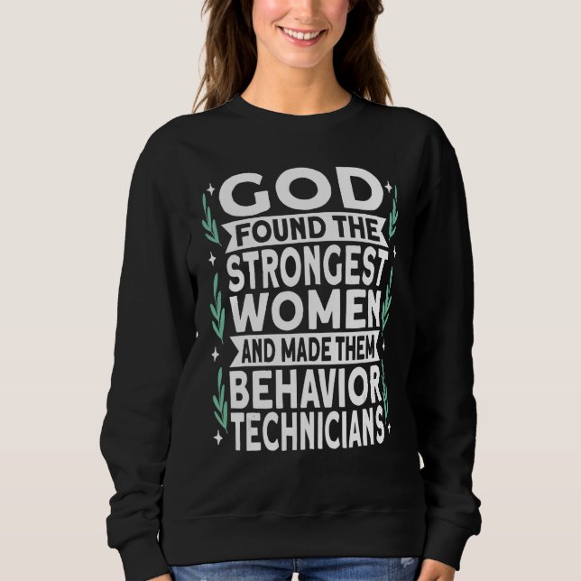 Behavior Technician Behavior Analyst T Shirt (Framsida)