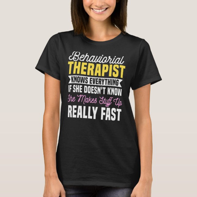 Behavioral behandling RBT-tekniker Analytiker Beha T Shirt (Framsida)