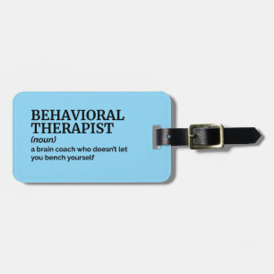 Behavioral Therapist Humor Travel Märkre Bagagebricka