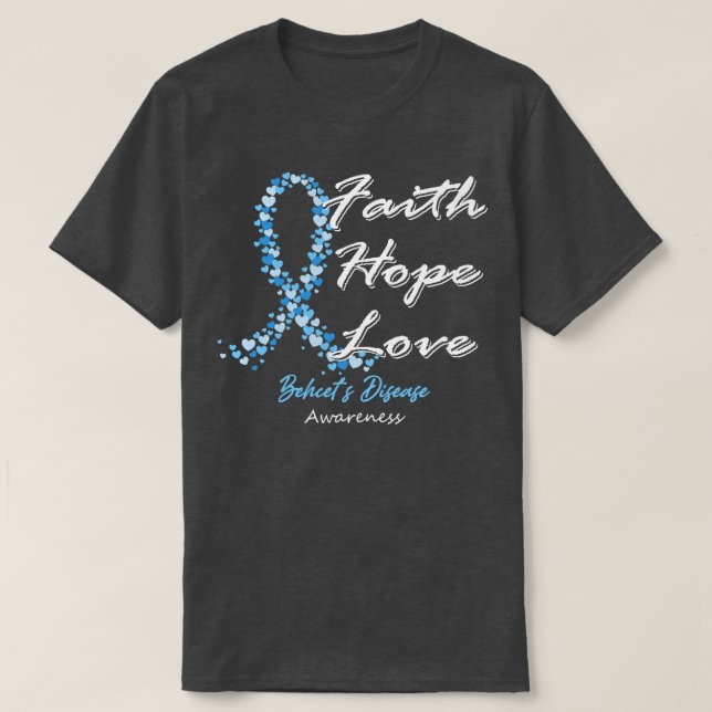 Behcets Disease Awareness Hope Kärlek i detta T Shirt (Design framsida)