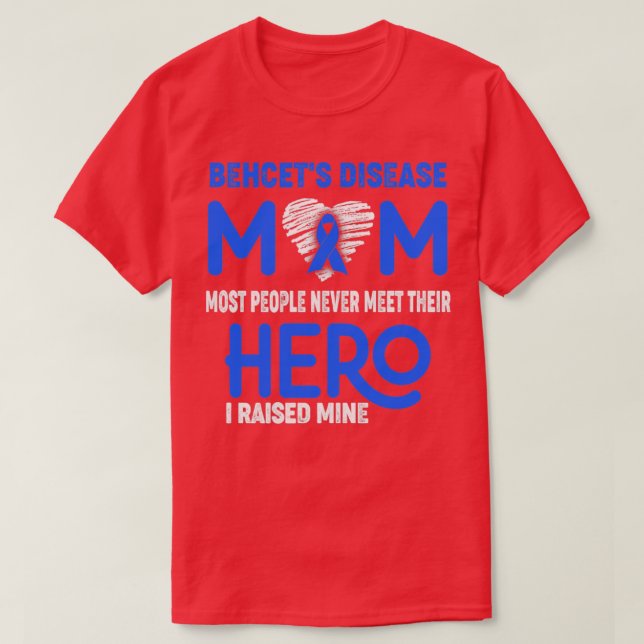 Behcets Disease Mamma De flesta människor möter al T Shirt (Design framsida)