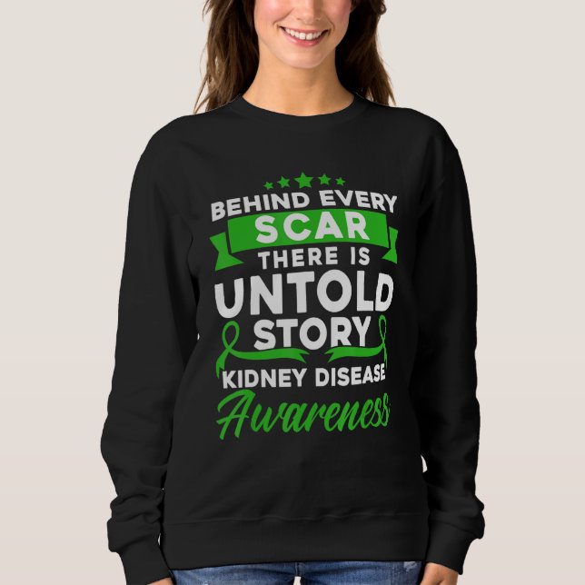 Behind Every Scar Kidney Disease Awareness T Shirt (Framsida)